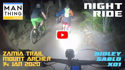 Night Ride: Zamia Trail Mount Archer 14/1/2020